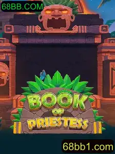 Descubra o Fascinante Mundo de 'BookOfPriestess' no 68BB.COM